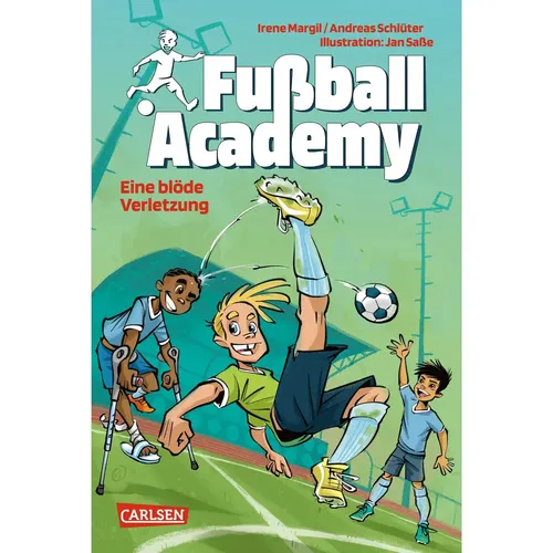 Fußball Academy 2 Die blöde Verletzung