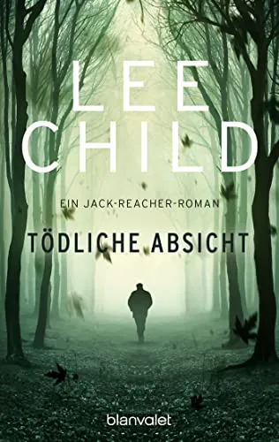 Tödliche Absicht: Ein Jack-Reacher-Roman (Band 6) - Spannendes Hörbuch aus der Jack-Reacher-Serie, voller Action und überraschender Wendungen, ideal für Thriller-Fans.
