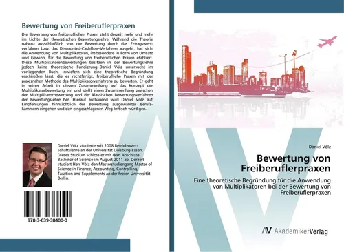 AV Bewertung von Freiberuflerpraxen (Daniel Völz, 2011) - Fachbuch zur Bewertung von Freiberuflerpraxen, bietet praxisnahe Einblicke und wertvolle Strategien für die Praxisbewertung.