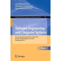 Software Engineering and Computer Systems, Part II Second International Conference ICSECS 2011, Kuantan, Pahang, Malaysia, June 27-29, 2011, Proceedin