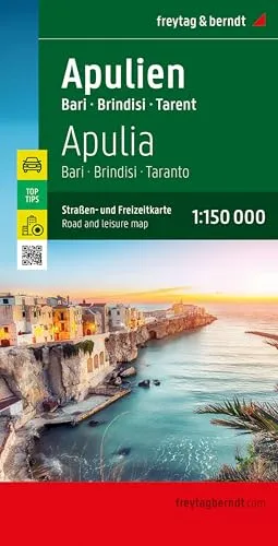 freytag & berndt Straßenkarte Apulien 1:150.000: Straßen- und Freizeitkarte Bari - Brindisi - Tarent, mit Infoguide, Top Tips, Innenstadtplan