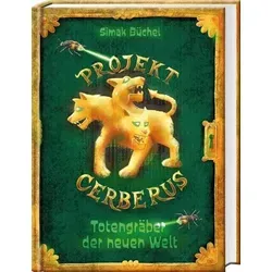 Projekt Cerberus – Totengräber der neuen Welt: Das packende Finale der iKIDS-Trilogie - Kinderbuch für Jungs und Mädchen ab 10 Jahre