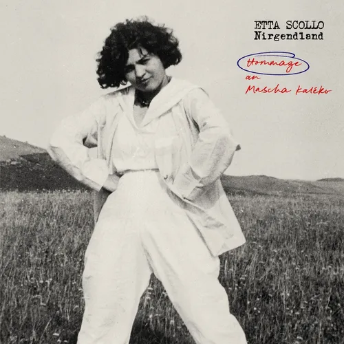 Nirgendland: Hommage an Mascha Kaléko - Singer-Songwriter Pop, besondere Tribute-Performance mit namhaften Künstlern zum 50. Todestag von Mascha Kaléko.