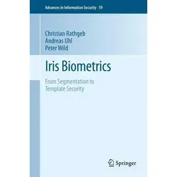 Iris Biometrics From Segmentation to Template Security