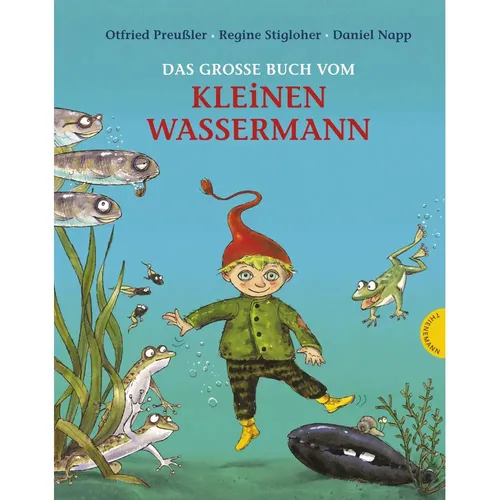 Das große Buch vom kleinen Wassermann, Gebundenes Buch, 88 Seiten, ab 4 Jahren