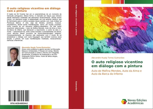O auto religioso vicentino em diálogo com a pintura Alexandre Huady Torres Guima