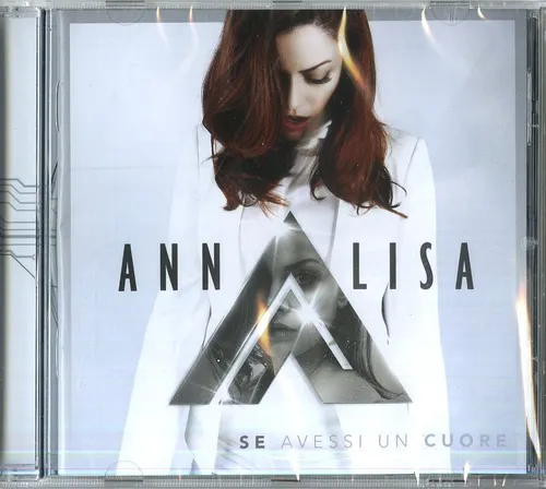 Annalisa - Se Avessi Un Cuore CD