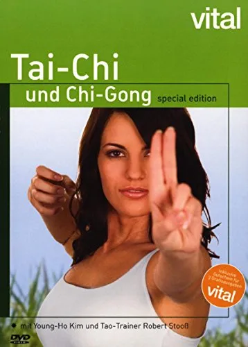 Vital - Tai Chi & Chi-Gong mit Young-Ho Kim und Robert Stooß (Special Edition)