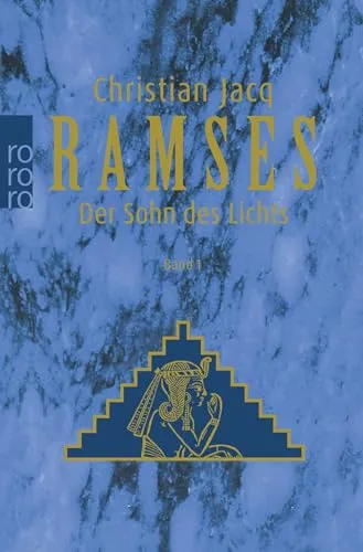 Ramses Der Sohn des Lichts