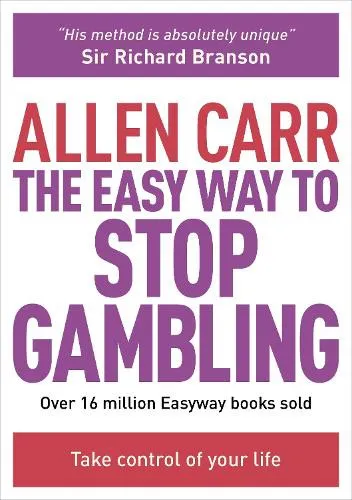 Allen Carr The Easy Way to Stop Gambling (Taschenbuch) Allen Carr's Easyway