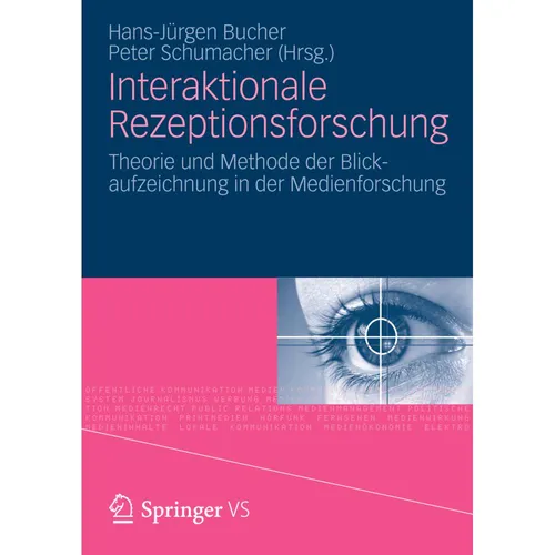 VS Interaktionale Rezeptionsforschung (Deutsch, Hans-Jürgen Bucher, Peter Schumacher, 2012) (8328275)