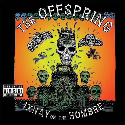 Offspring,The / Ixnay On The Hombre