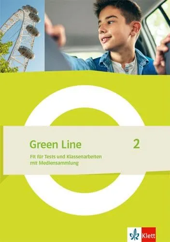 Green Line 2: Fit für Tests und Klassenarbeiten – Arbeitsheft Klasse 6 - Optimales Arbeitsheft zur Vorbereitung auf Tests und Klassenarbeiten in der 6. Klasse. Enthält Lösungen und eine Mediensammlung für effektives Lernen.