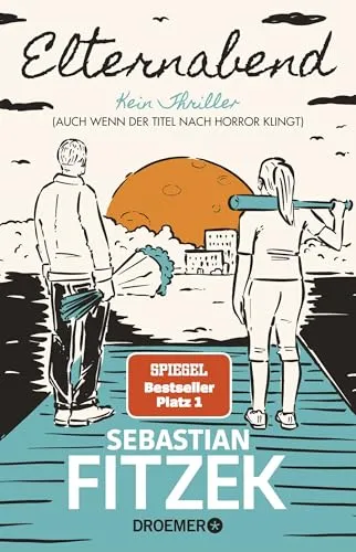 Elternabend: Kein Thriller - Spannendes Hörbuch für Eltern - Hörbuch über den turbulenten Elternabend, der trotz des Titels kein Horror ist. Ideal für humorvolle Unterhaltung!
