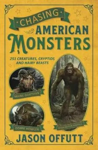 Jason Offutt Chasing American Monsters (Taschenbuch) (US IMPORT)