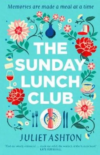 Juliet Ashton The Sunday Lunch Club (Taschenbuch)