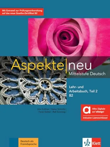 Aspekte neu B2 Teil 2 - Hybride Ausgabe allango - Lehrbuch für die Mittelstufe Deutsch, inkl. 24 Monate Lizenzschlüssel für interaktive Lerninhalte und Übungen.