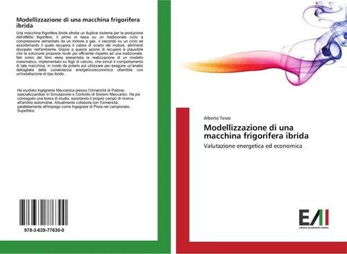 Modellizzazione di una macchina frigorifera ibrida Alberto Terzo