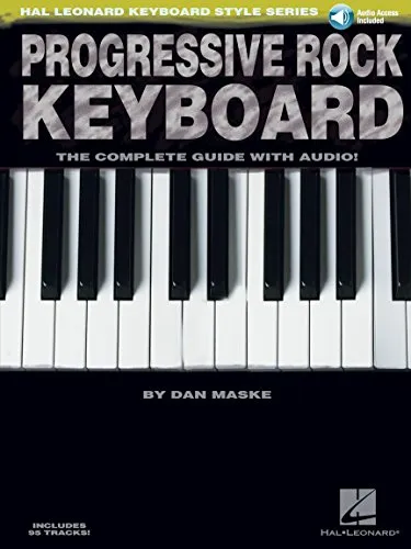 Progressive Rock Keyboard (Taschenbuch) - Die umfassende Anleitung mit CD - Bücher - Entdecken Sie die Welt des Progressive Rock mit diesem vollständigen Leitfaden, ideal für alle Keyboard-Enthusiasten!
