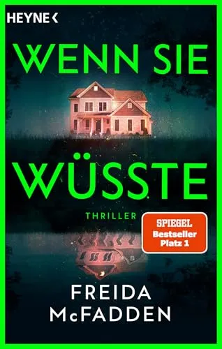 Wenn sie wüsste: Thriller – Der SPIEGEL-Bestseller - Familienromane mit packender Handlung und filmischer Umsetzung – Ab dem 15.1.2026 im Kino!