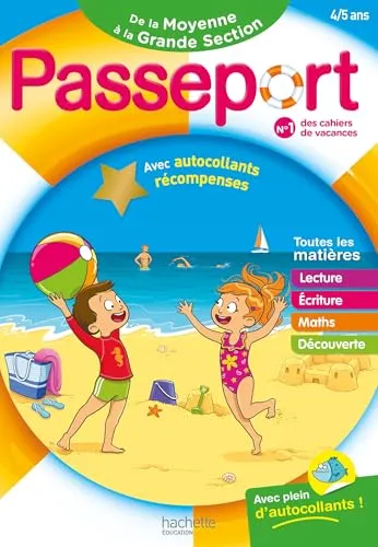 Passeport Maternelle - De la Moyenne Section à la Grande Section (4-5 ans) - Cahier de vacances 2026: Avec autocollants récompenses