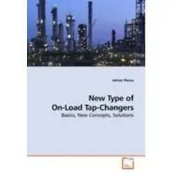 New Type of On-Load Tap-Changers Basics: Innovative Solutions für zuverlässige Anwendungen - Belletristik über die Entwicklung von On-Load Tap-Changers, die zuverlässige Lösungen für verschiedene Anwendungen bieten und die Effizienz steigern.