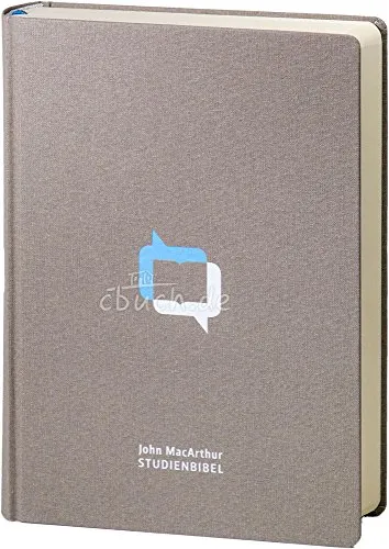 MacArthur Studienbibel – Schlachter 2000 (Hardcover, grau): Fester Einband mit Farbprägung - Bibel & Bibelkunde: Hochwertige Studienbibel im festen Leinen-Einband, ideal für tiefgehendes Bibelstudium und als Geschenk.