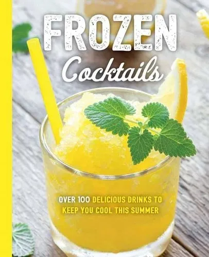 Cider Mill Press Frozen Cocktails (Taschenbuch) Art of Entertaining (US IMPORT)