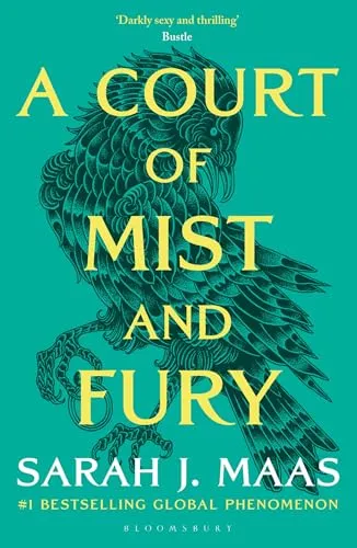 A Court of Mist and Fury: The second book in the GLOBALLY BESTSELLING, SENSATIONAL series (A Court of Thorns and Roses)