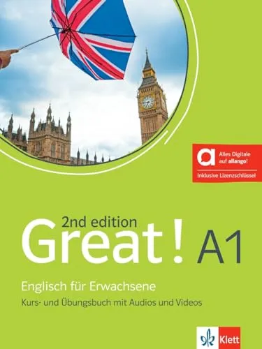 Great! A1, 2nd Edition - Hybride Ausgabe - Lehrbuch Englisch für Erwachsene mit Kurs- und Übungsbuch, inklusive Audios, Videos und Lizenzschlüssel für interaktives Lernen.
