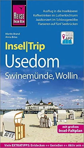 Reise Know-How InselTrip Usedom mit Swinemünde und Wollin: Reiseführer mit Insel-Faltplan und kostenloser Web-App