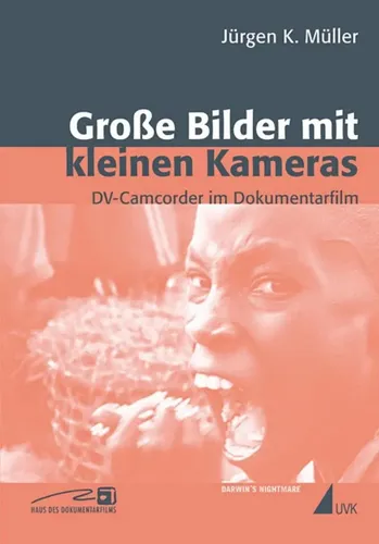 Große Bilder mit kleinen Kameras – Jürgen Müller - Taschenbuch über Filmästhetik und Dramaturgie mit 312 Seiten. Ideal für Filmbegeisterte und Studierende der Geisteswissenschaften.