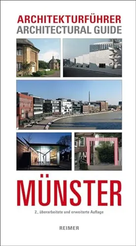 Architekturführer Münster von Sylvaine Hänsel, Stefan Rethfeld - Architekturzeitschrift über die Baukultur Münsters, bilingual in Deutsch und Englisch, ideal für Architekturinteressierte und Studierende.