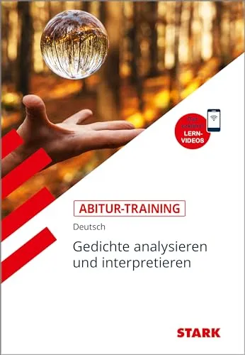 STARK Abitur-Training: Gedichte analysieren und interpretieren - Interpretationshilfen für Deutsche Literatur, bietet umfassende Unterstützung zur Analyse von Gedichten für das Abitur.