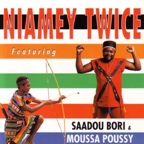 Moussa Poussy & Saadou Bori Niamey Twice (CD) Album
