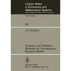 Posterior and Predictive Densities for Simultaneous Equation Models - Lehrbuch über simultane Gleichungsmodelle in der Wirtschaftswissenschaft, bietet umfassende Einblicke in statistische Modelle und Identifikationsprobleme.