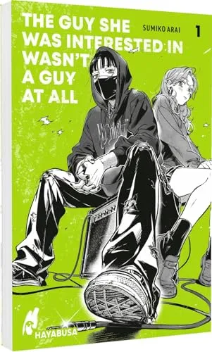 The Guy She Was Interested in Wasn't a Guy at All 1: Moderner Girls-Love-Manga über zwei junge Frauen und die Liebe zu alternativer Musik