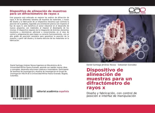 Dispositivo de alineación de muestras para un difractómetro de rayos x Daniel Sa