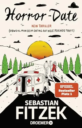 Horror-Date: Kein Thriller - Hörbuch über die Herausforderungen beim Dating, voller humorvoller Einblicke in die Welt der Psychos und skurrilen Begegnungen.