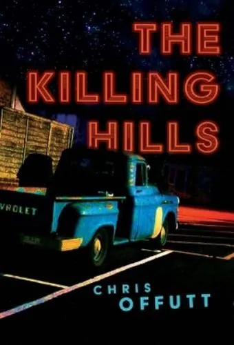 Chris Offutt The Killing Hills (Gebundene Ausgabe) (US IMPORT)