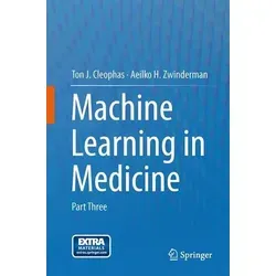 Machine Learning in Medicine Part Three - Belletristik über elektronische Gesundheitsakten, die komplexe Datenanalysen ermöglichen und die medizinische Versorgung revolutionieren.