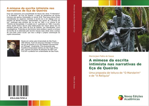 A mimese da escrita intimista nas narrativas de Eça de Queirós Marcio Jean Fialh