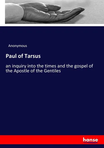 Paul of Tarsus Anonymous