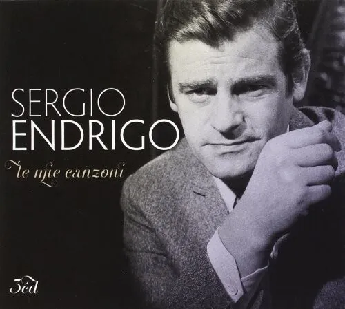 SERGIO ENDRIGO - LE MIE CANZONI 3 CD NEU