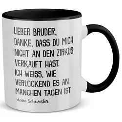 22Feels Tasse Bruder Geschenk von Schwester Geburtstag XMAS Bruderherz Jungs Männer, Keramik, Made in Germany, Spülmaschinenfest, Zweifarbig schwarz|weiß