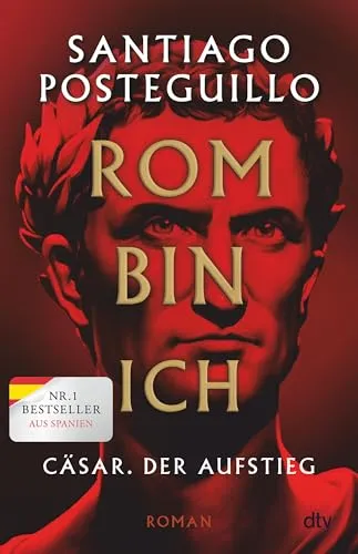 Rom bin ich: Cäsar. Der Aufstieg. Hörbuch - Historischer Roman über Cäsars Aufstieg, spannend und fesselnd erzählt. Ideal für Geschichtsinteressierte und Hörbuch-Liebhaber.