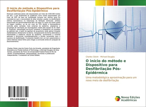 O início do método e Dispositivo para Desfibrilação Pós-Epidérmica Charles Cleiv