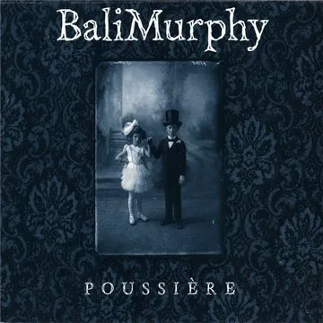 Poussiere