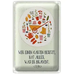 Roomando Metallschild Blechschild Spruch Wer Garten besitzt hat alles 20x30cm 20x30