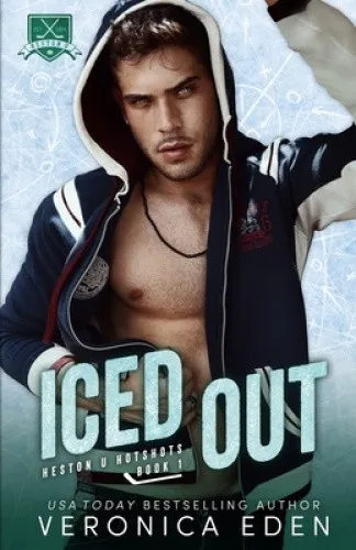 Iced Out by Veronica Eden